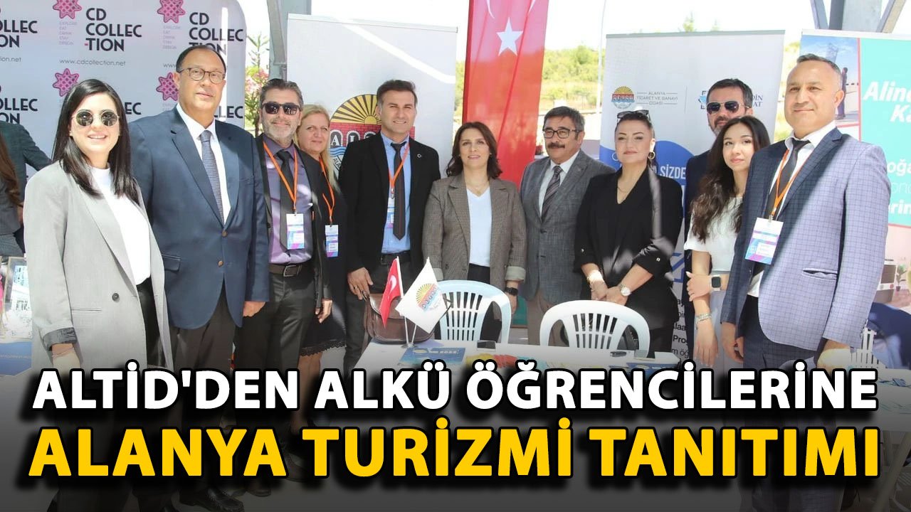 ALTİD'den ALKÜ öğrencilerine Alanya turizmi tanıtımı