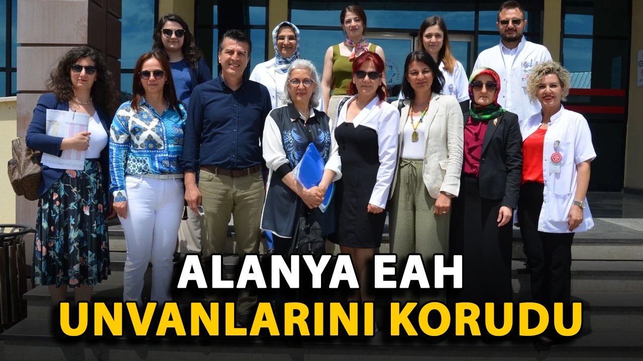 Alanya Eğitim ve Araştırma Hastanesi unvanlarını korudu
