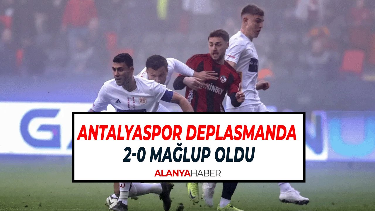 Antalyaspor Deplasmanda 2-0 Mağlup Oldu