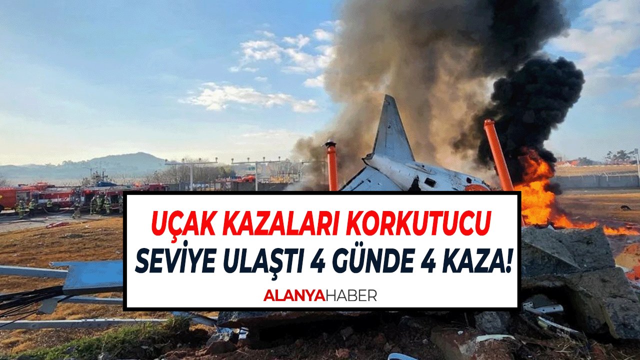 Uçak Kazaları Korkutucu Seviye Ulaştı: 4 Günde 4 Kaza!