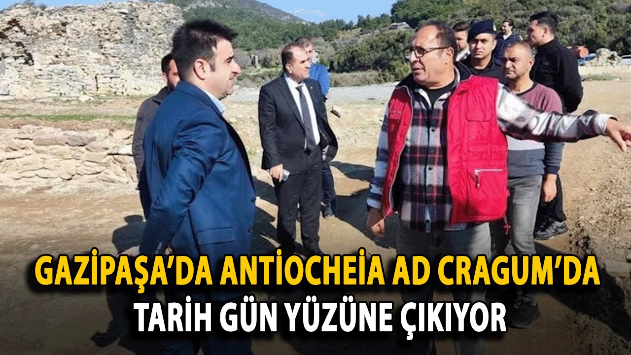 Gazipaşa’da Antiocheia Ad Cragum’da Tarih Gün Yüzüne Çıkıyor