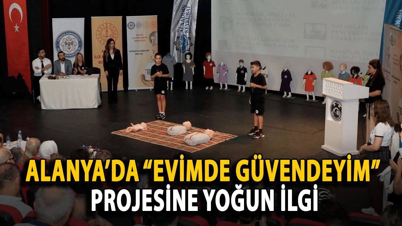 Alanya’da “Evimde Güvendeyim” Projesine Yoğun İlgi