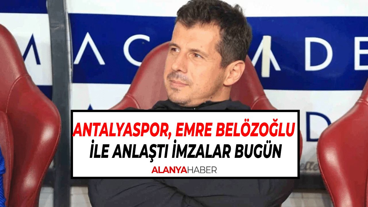 Antalyaspor, Emre Belözoğlu ile Anlaştı bugün imzalar atılıyor