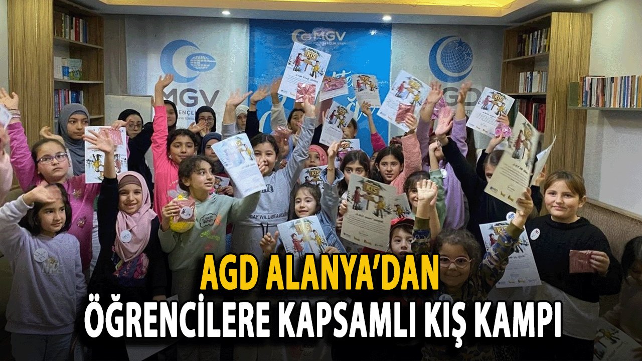 AGD Alanya’dan Öğrencilere Kapsamlı Kış Kampı