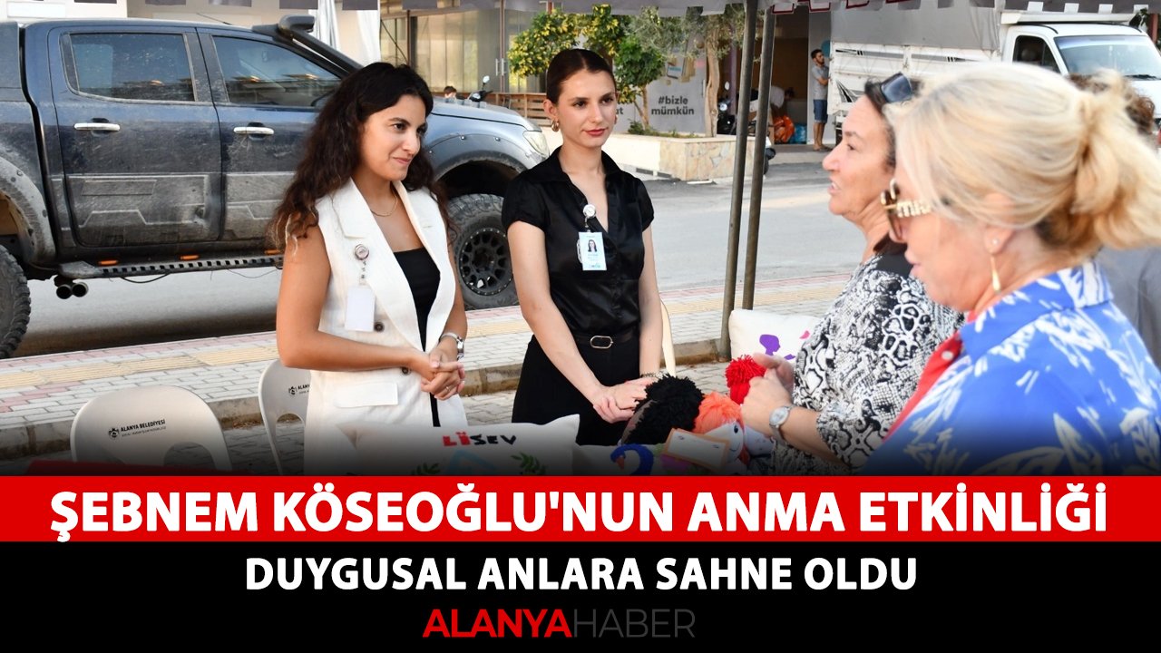 Şebnem Köseoğlu'nun anma etkinliği duygusal anlara sahne oldu