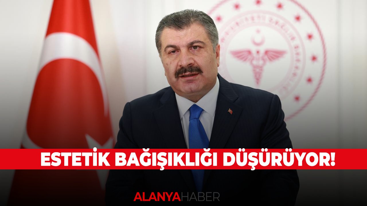Estetik bağışıklığı düşürüyor!
