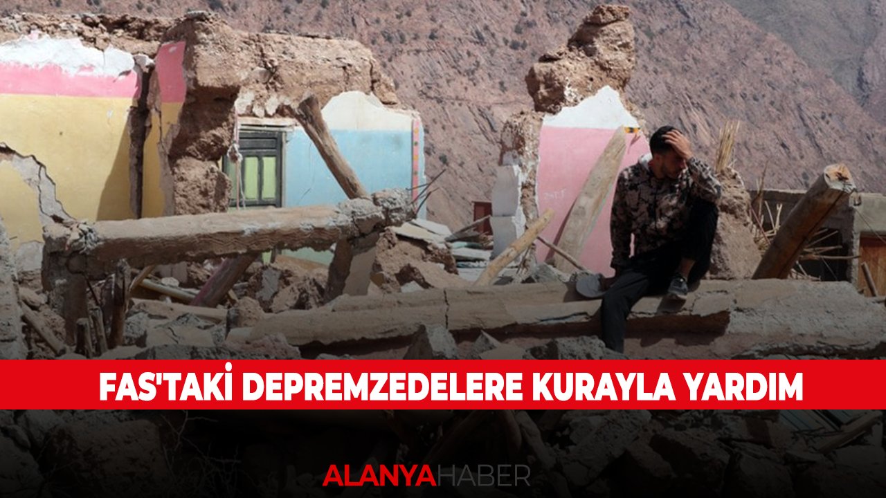 Fas'taki depremzedelere kurayla yardım