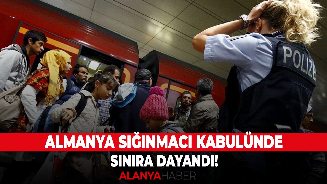 Almanya sığınmacı kabulünde sınıra dayandı!