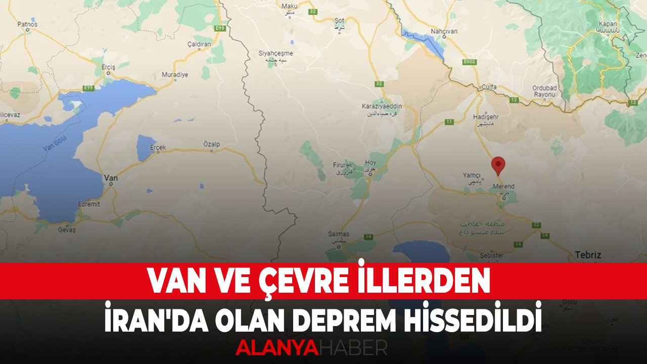 Van ve çevre illerden İran'da olan deprem hissedildi