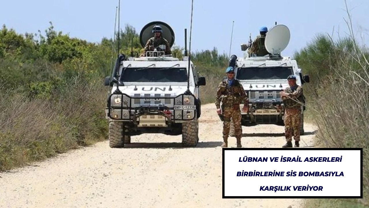 Lübnan ve İsrail askerleri birbirlerine sis bombasıyla karşılık veriyor