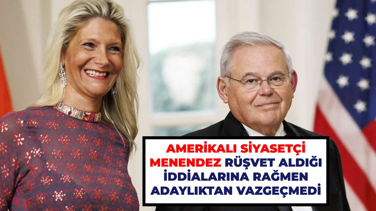 Amerikalı siyasetçi Menendez rüşvet aldığı iddialarına rağmen adaylıktan vazgeçmedi