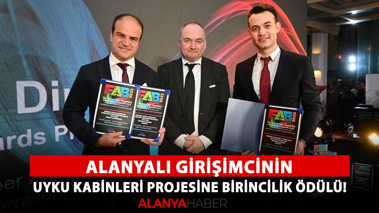Alanyalı girişimcinin uyku kabinleri projesine Avrupa'dan birincilik ödülü!
