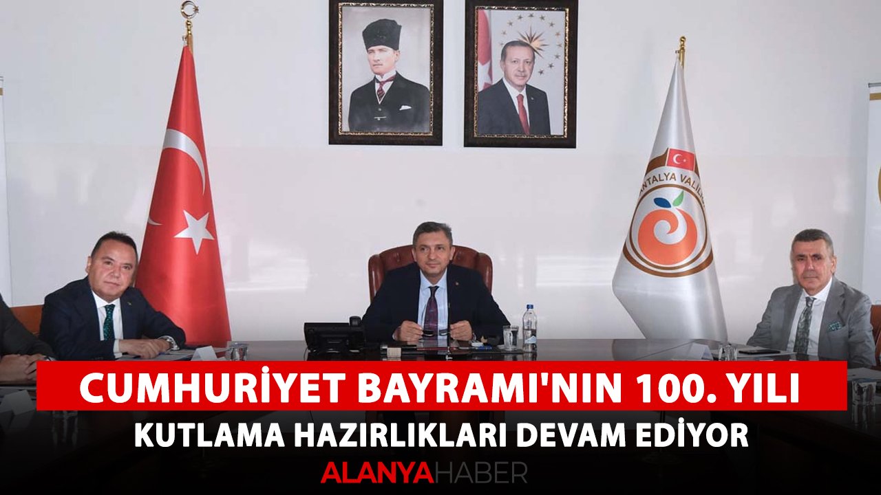 Cumhuriyet Bayramı'nın 100. yılı! Kutlama hazırlıkları devam ediyor