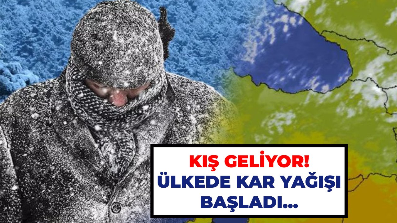 Kış geliyor! Ülkede kar yağışı başladı...