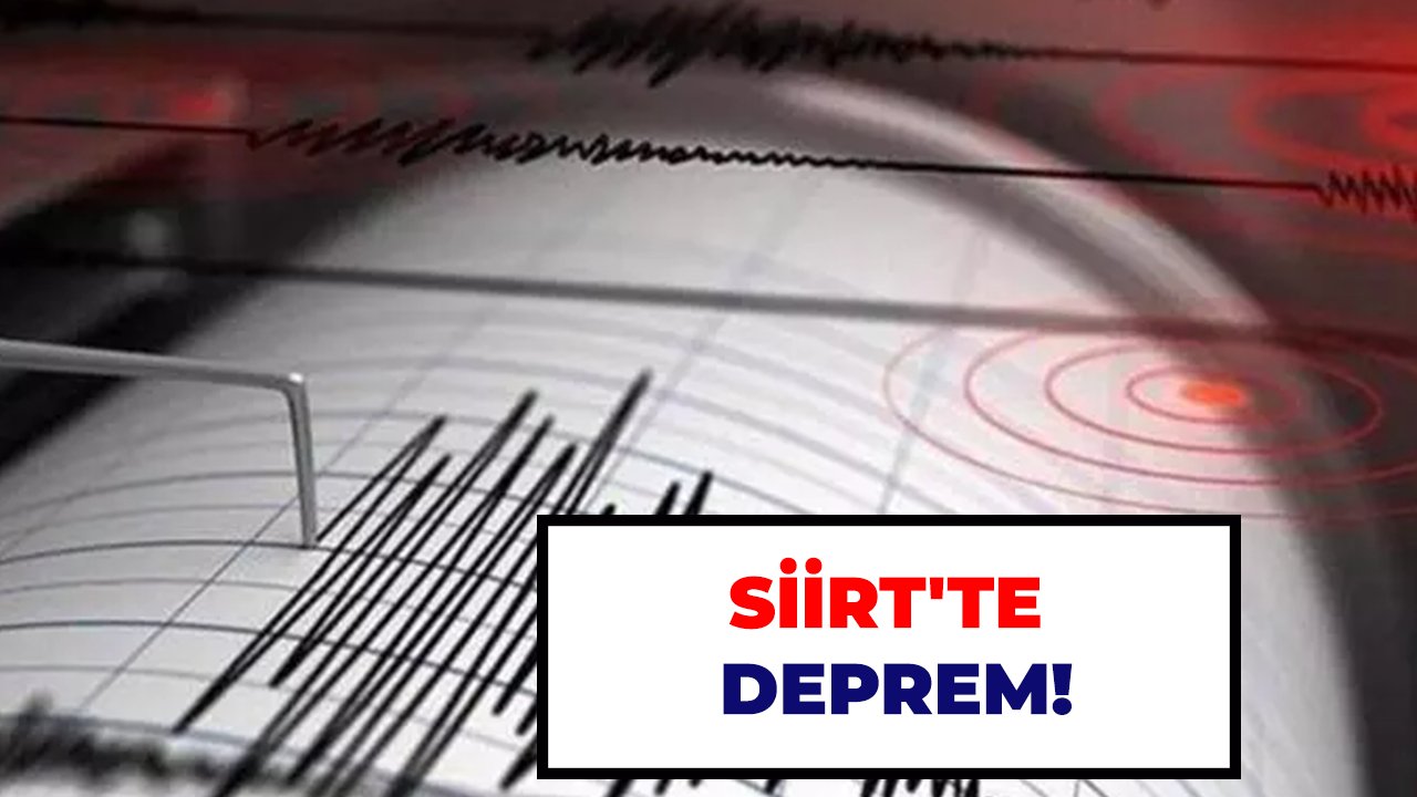Siirt'te 3.3 büyüklüğünde deprem!