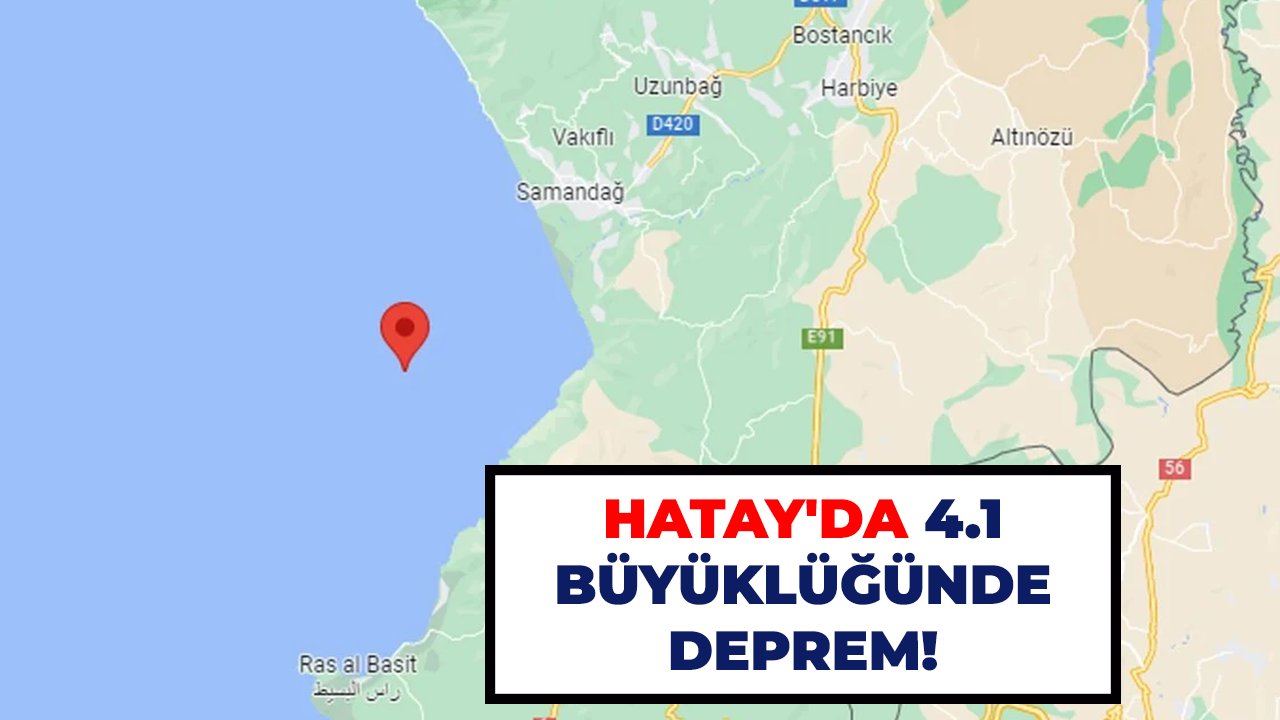 Hatay'da 4.1 büyüklüğünde deprem!
