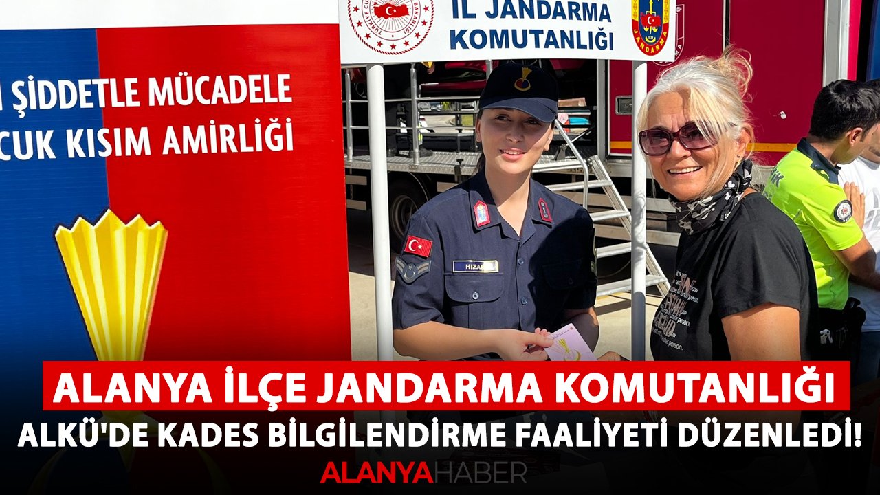 Alanya İlçe Jandarma Komutanlığı, ALKÜ'de KADES bilgilendirme faaliyeti düzenledi!
