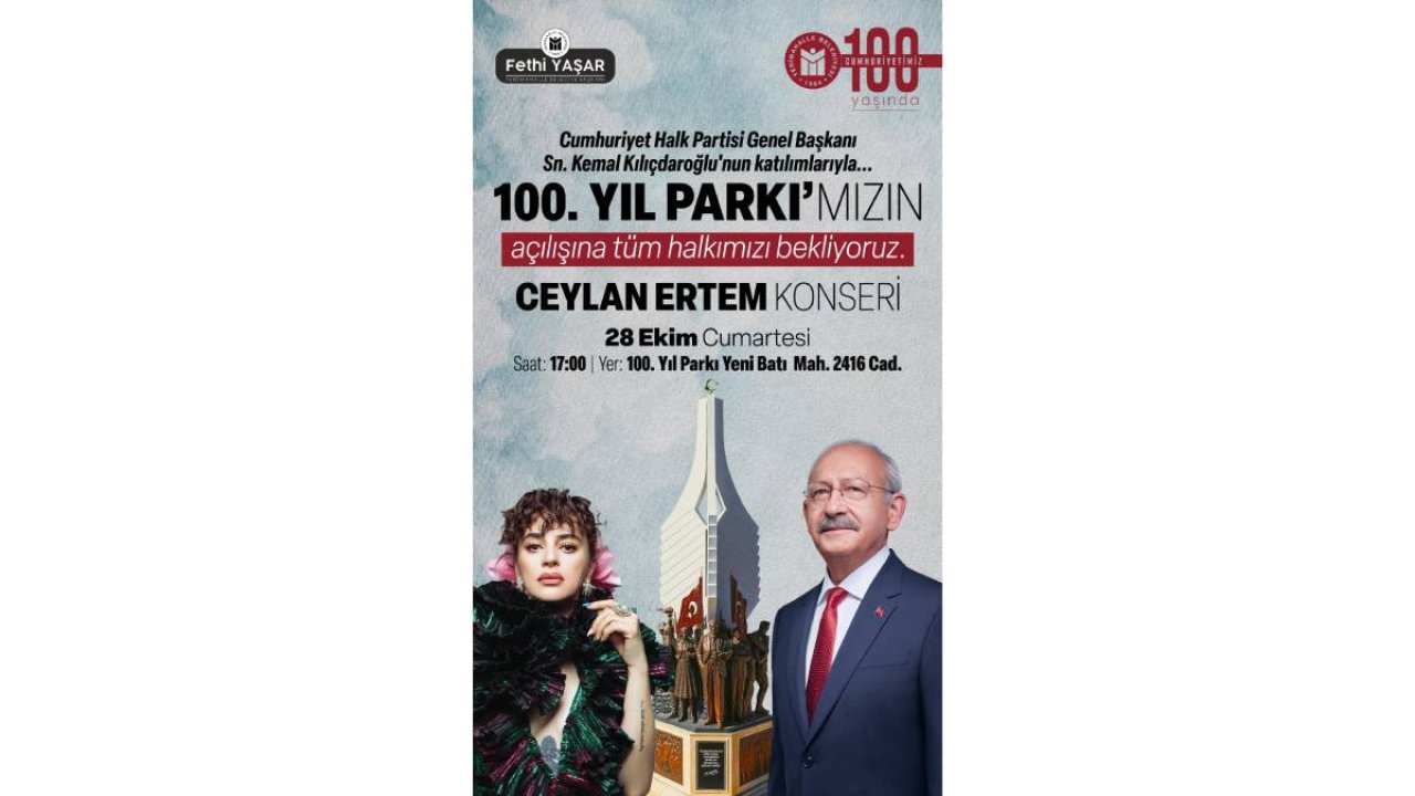 Kemal Kılıçdaroğlu, 100. Yıl Parkı'nın açılışını yapacak