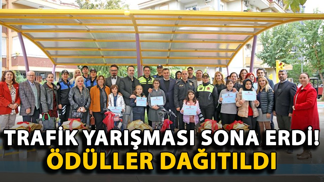 Trafik yarışması sona erdi! Ödüller dağıtıldı