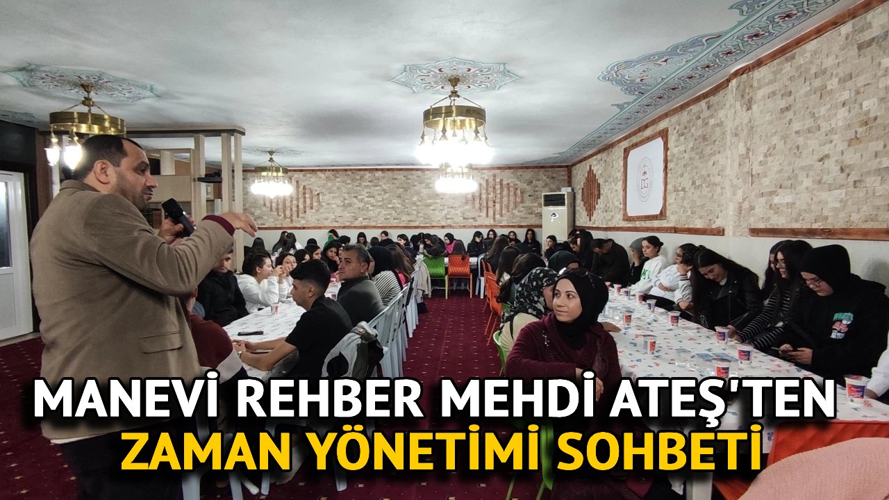 Manevi Rehber Mehdi Ateş'ten Zaman Yönetimi Sohbeti
