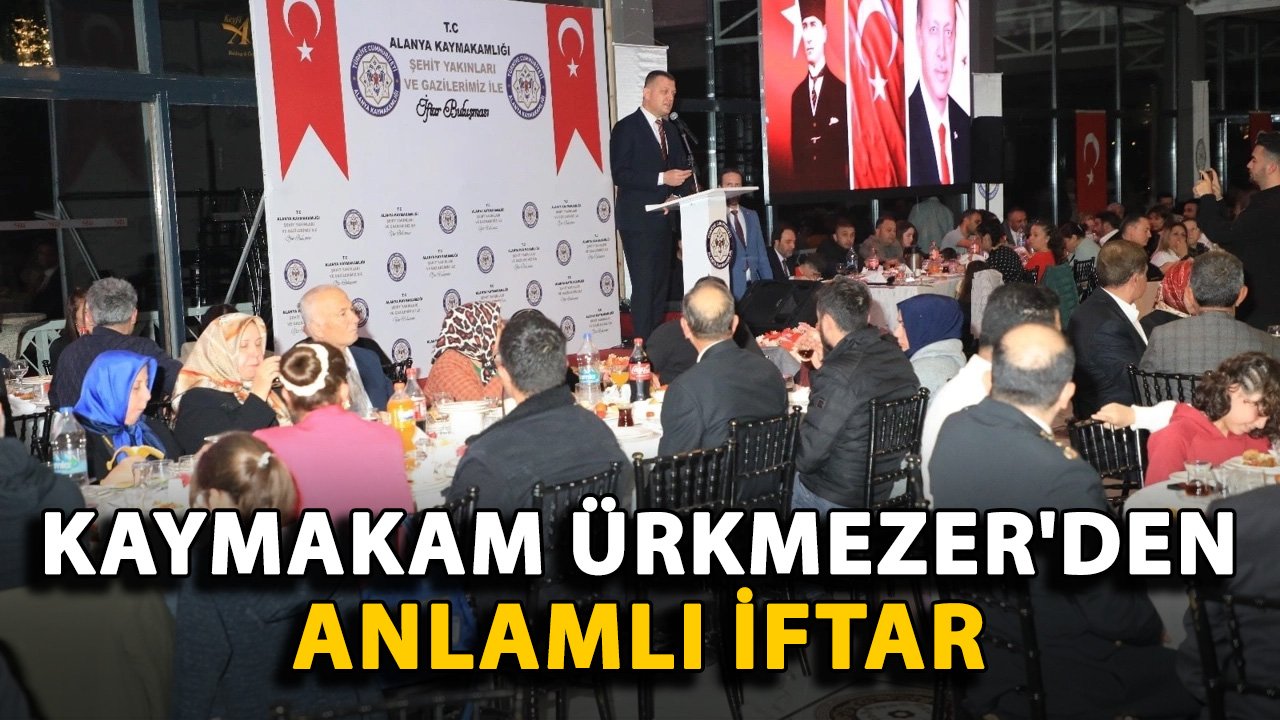 Kaymakam Ürkmezer'den anlamlı iftar